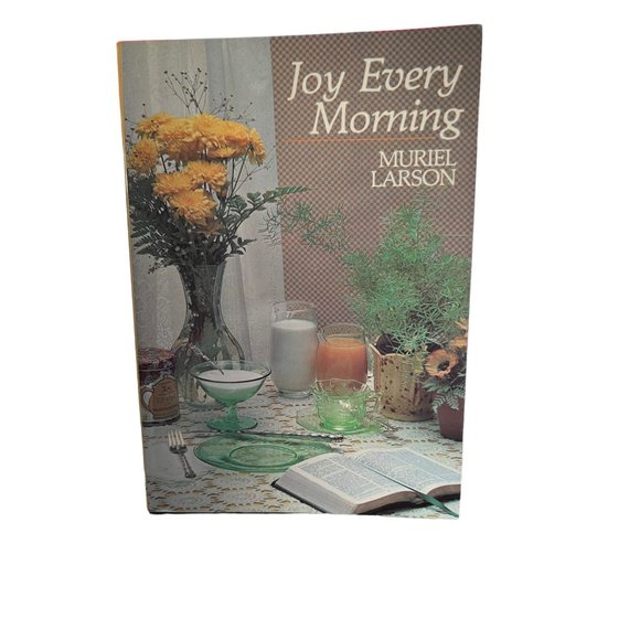 Vintage 1979 Joy Every Morning Devotional Paperback Book Muriel Larson NEW - Picture 1 of 3